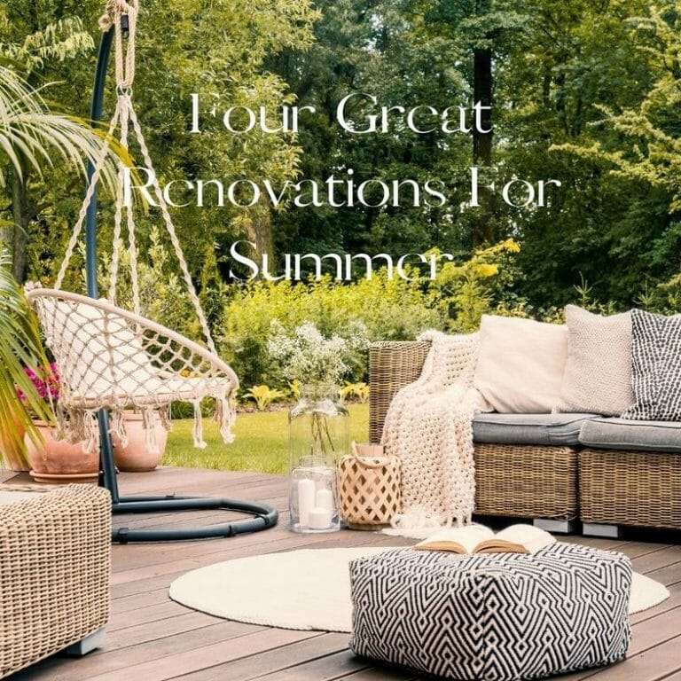 4 Great Renovations for Summer Time in Abbotsford